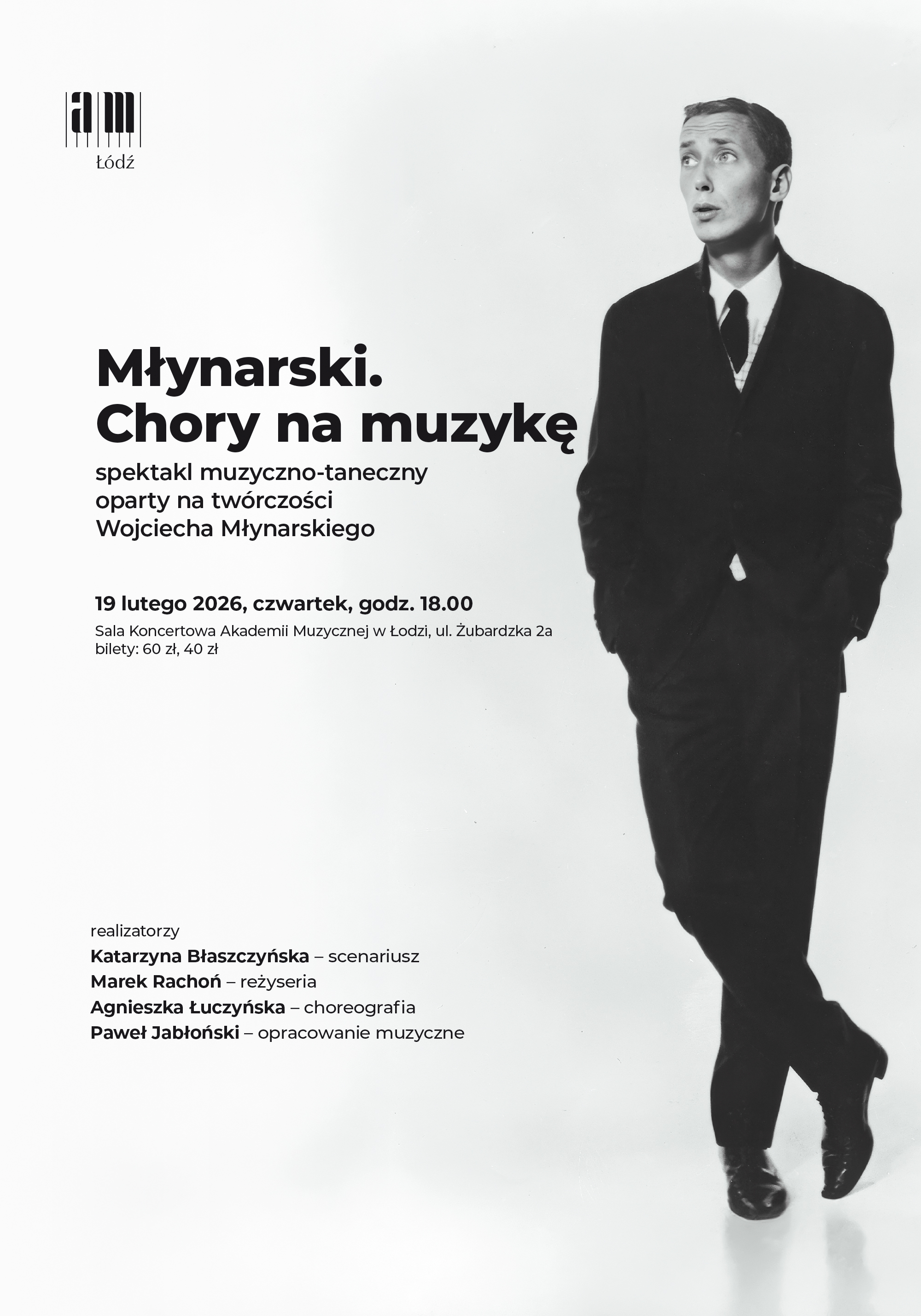 Młynarski. Chory na muzykę