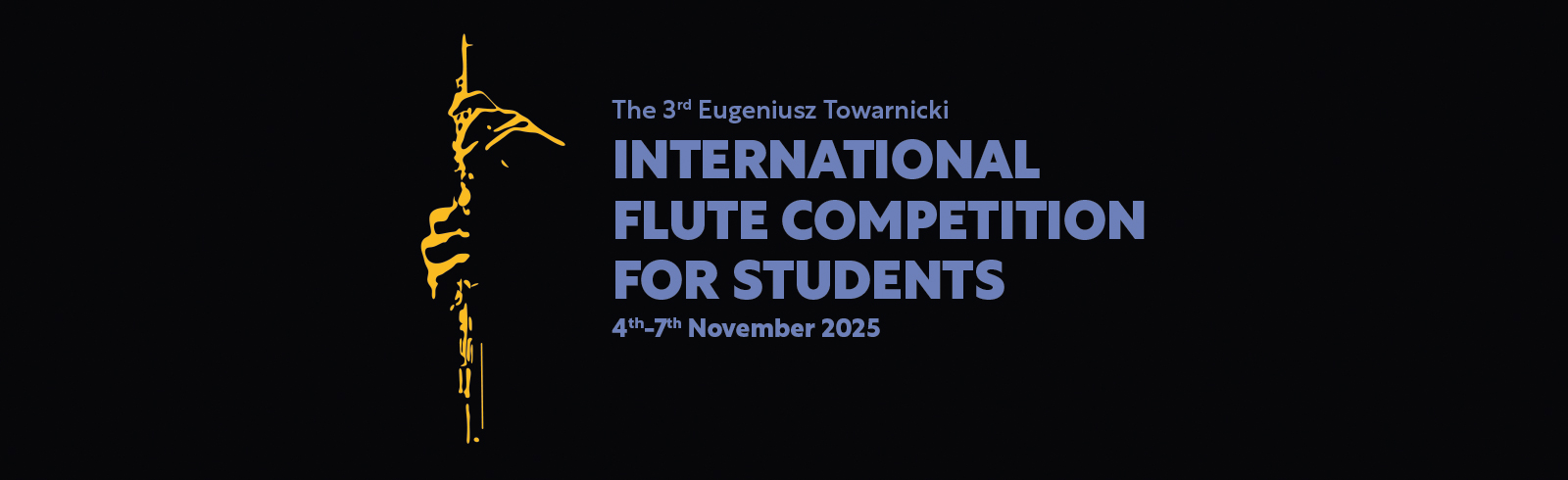 The 3rd Eugeniusz Towarnicki Flute Competition For Students 