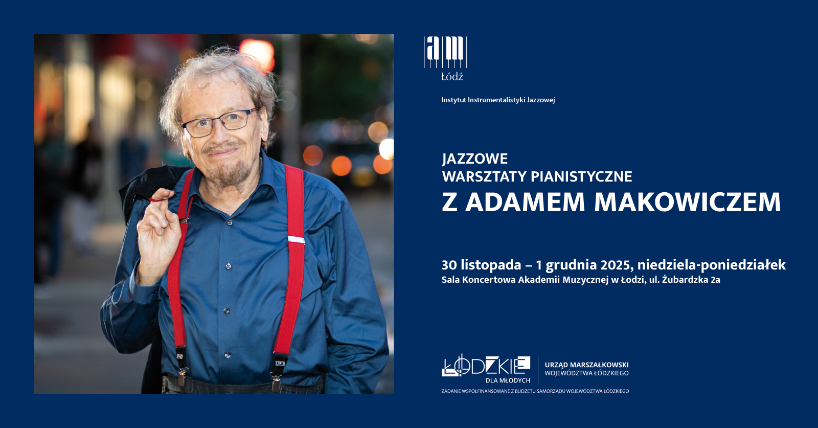 Warsztaty pianistyczne z Adamem Makowiczem